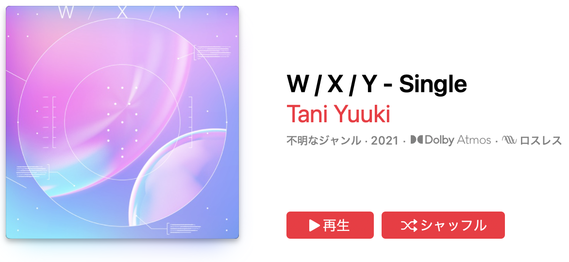 Tani Yuuki – W / X / Y
